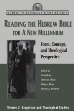 Reading the Hebrew Bible for a New Millennium