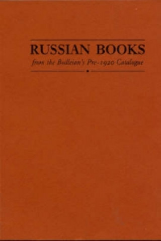 Russian Books from the Bodleian's Pre-1920 Catalogue