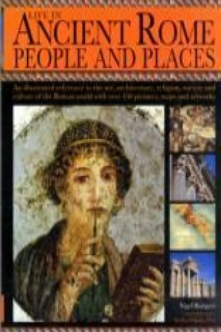 LIFE IN ANCIENT ROME PEOPLE & PLACES