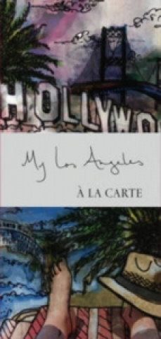 My Los Angeles a La Carte
