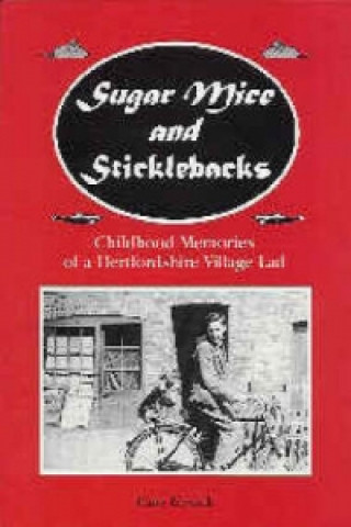 Sugar Mice and Sticklebacks