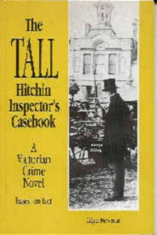 Tall Hitchin Inspector's Casebook