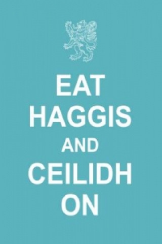Eat Haggis and Ceilidh on