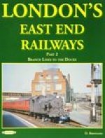 London's East End Railways