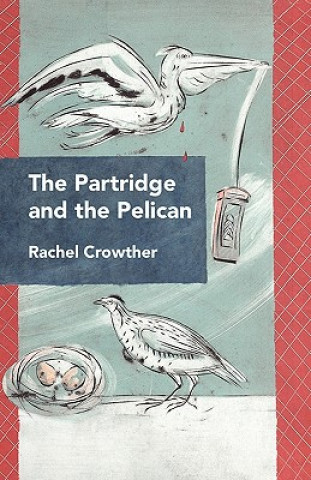 Partridge and the Pelican