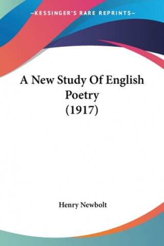 New Study Of English Poetry (1917)