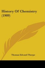 History Of Chemistry (1909)