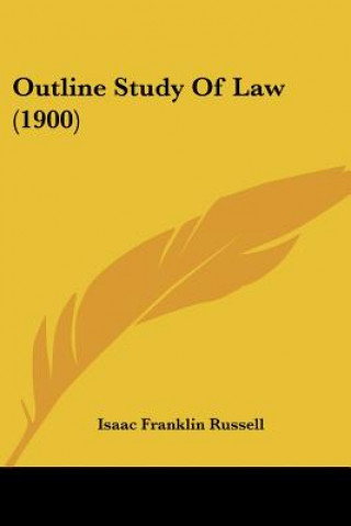 Outline Study Of Law (1900)