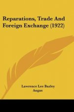 Reparations, Trade And Foreign Exchange (1922)