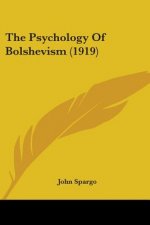 Psychology Of Bolshevism (1919)