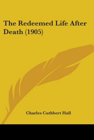 Redeemed Life After Death (1905)