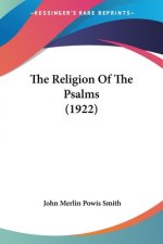 Religion Of The Psalms (1922)