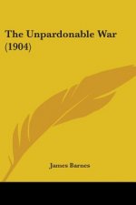 Unpardonable War (1904)