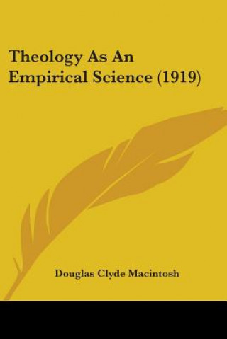 Theology As An Empirical Science (1919)