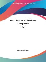 Trust Estates As Business Companies