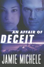 Affair of Deceit, An
