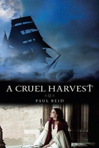 Cruel Harvest, A
