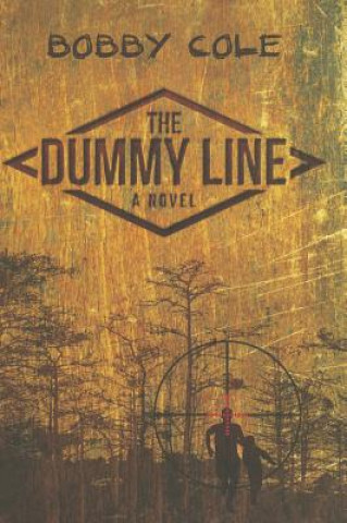 Dummy Line, The