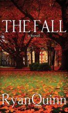 Fall, The