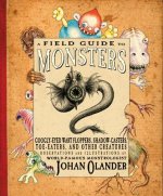 Field Guide to Monsters, A