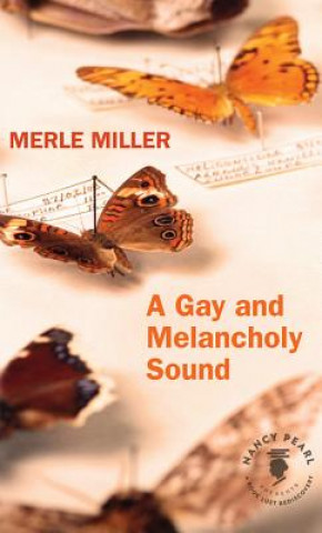 Gay and Melancholy Sound