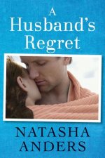 Husband's Regret, A