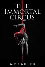 Immortal Circus, The