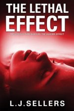 Lethal Effect, The