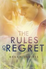Rules of Regret, The