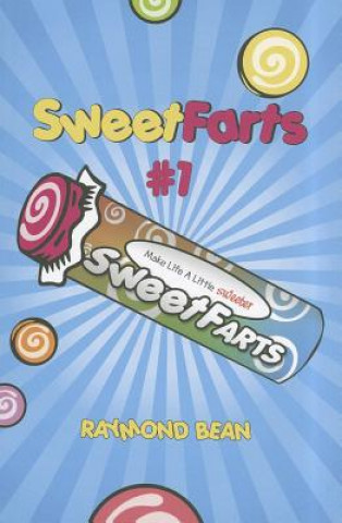 Sweet Farts #1