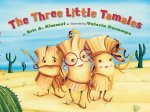 Three Little Tamales, The
