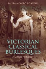 Victorian Classical Burlesques
