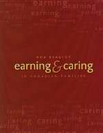 Earning and Caring in Canadian Families