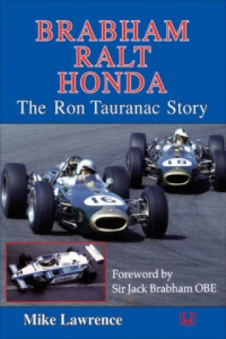 Brabham Ralt Honda The Ron Tauranac Story