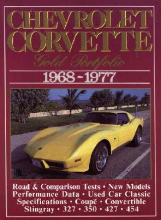 Chevrolet Corvette Gold Portfolio, 1968-77
