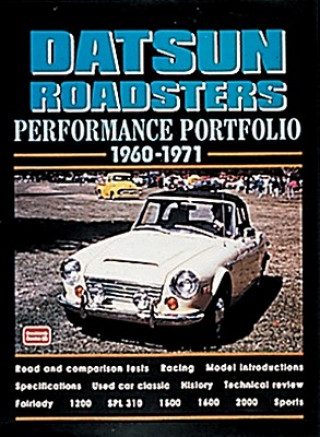 Datsun Roadsters Performance Portfolio 1960-71