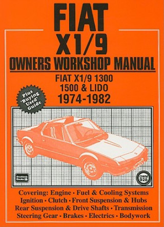 Fiat and X1/9 1974-82 Owner's Workshop Manual
