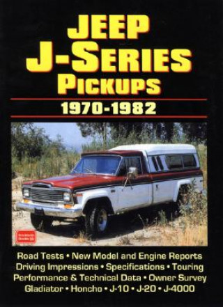 Jeep J Series Pickups, 1970-82