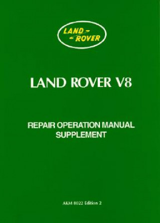 Land Rover V8 Repair Operation Manual Supplement