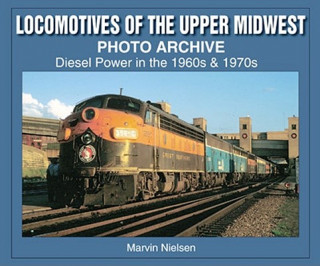 Locomotives of the Upper Midwest
