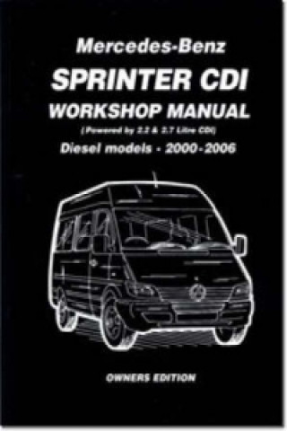 Mercedes-Benz Sprinter CDI Owners Edition 2000-2006