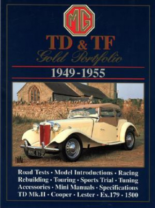 M. G. TD and TF Gold Portfolio 1949-55