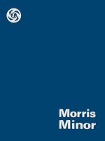 Morris Minor Workshop Manual