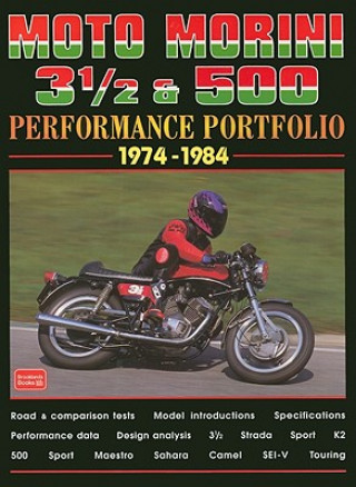 Moto Morini 3-1/2 and 500 Performance Portfolio 1974-1984