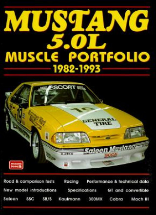 Mustang 5.0 Liter Muscle Portfolio, 1982-93