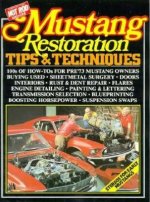 Mustang Restoration Tips and Techniques