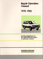 Range Rover Repair Operation Manual 1970-1985