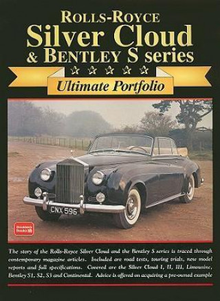 Rolls-Royce Silver Cloud and Bentley S Series Ultimate Portfolio