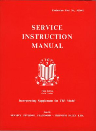 Triumph TR2 and TR3 Workshop Manual