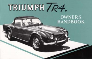 Triumph Owners' Handbook: Tr4